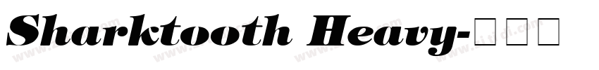 Sharktooth Heavy字体转换